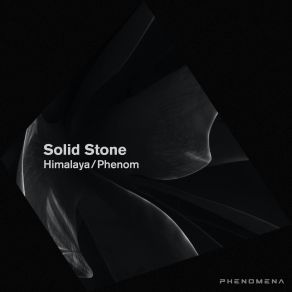 Download track Phenom (Original Mix) Solid Stone