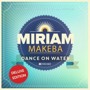 Download track The Retreat Song Miriam Makeba