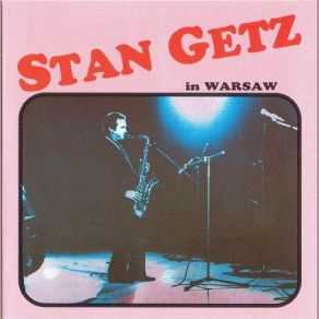 Download track La Fiesta Stan Getz