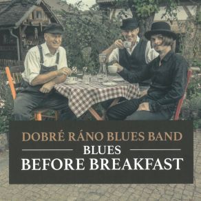 Download track Cowboy Dobré Ráno Blues Band