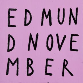 Download track All Those Times Edmund November