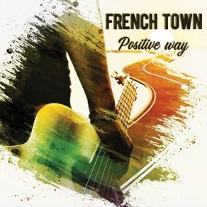 Download track Judge Not My Friend French Town