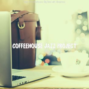 Download track Extraordinary Music For Chill Cafes Coffeehouse Jazz Project