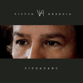 Download track Ciudadano Víctor Heredia