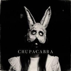 Download track Chupacabra Dead Bad Bunny