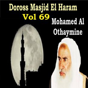 Download track Doross Masjid El Haram, Pt. 9 Mohamed Al Othaymine