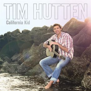 Download track California Kid Tim Hutten