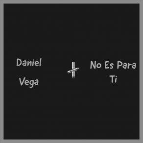 Download track Pronto Volvere Daniel Vega