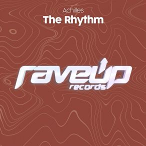 Download track The Rhythm (Extended Mix) Achilles