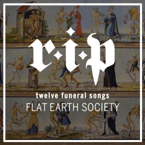 Download track Rip It Flat Earth Society