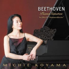 Download track Piano Sonata No. 28 In A Major, Op. 101: III. Geschwinde, Doch Nicht Zu Sehr Und Mit Entschlosenheit Michie Koyama