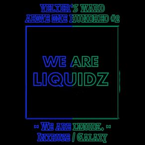 Download track Galaxy We Are Liquidz