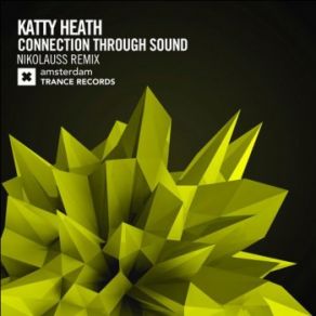 Download track Connection Through Sound (Nikolauss Dub) Katty Heath