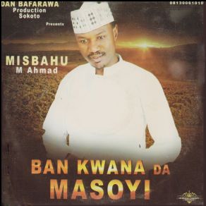 Download track Bankwana Da Masoyi Misbahu M Ahmad