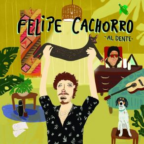 Download track La Dieta Felipe Cachorro