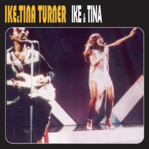 Download track Cussin' Cryin' And Carryin' On Tina Turner, Ike