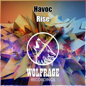 Download track Rise Original Mix Havoc