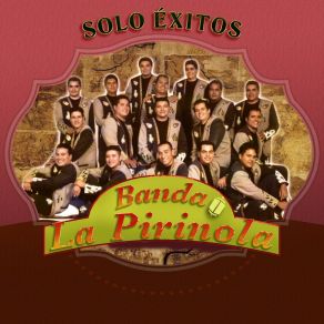 Download track Te Quise Olvidar Banda La Pirinola