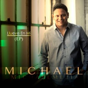 Download track Digno Es El Senor Michael Mejia