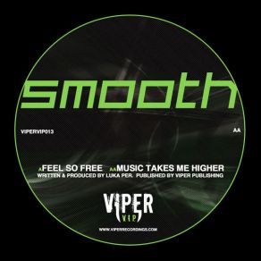 Download track Music Takes Me Higher (Original Mix) Smooth