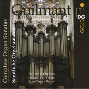 Download track 2. Sonate No. 4 Re Mineur D-Moll Opus 61 Andante Alexandre Guilmant