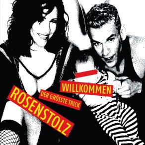 Download track Willkommen (Welcome At Club Exquisit Remix) Rosenstolz