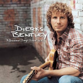 Download track Lot Of Leavin' Left To Do Dierks Bentley