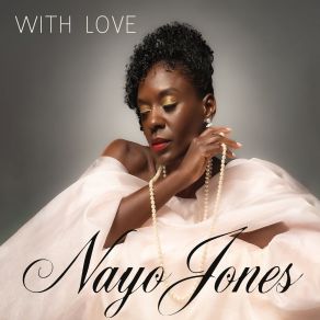 Download track Ask Me Tenderly Nayo Jones