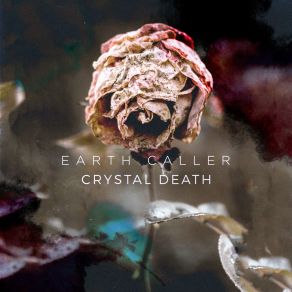 Download track May 16 Earth Caller