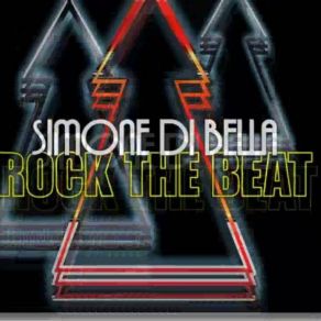 Download track Rock The Beat (Original Mix) Simone Di Bella