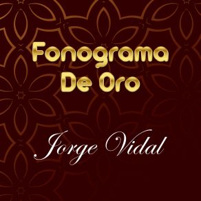 Download track Que Fácil Es Decir Jorge Vidal