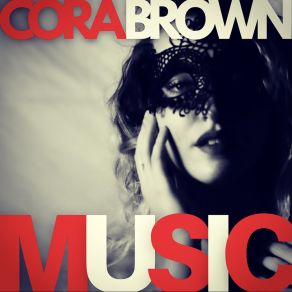 Download track La Isla Bonita (Daniele Soriani & S. O. M. Remix) Cora BrownS. O. M, Daniele Soriani