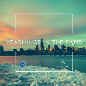 Download track Yearnings In The Sand (Slow Version) Alezzio