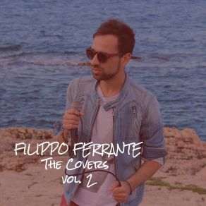 Download track Vorrei Ma Non Posto Filippo Ferrante