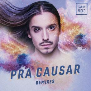 Download track Pra Causar (Beltrano Remix) Candybloco