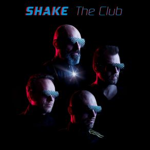 Download track The Club Shake