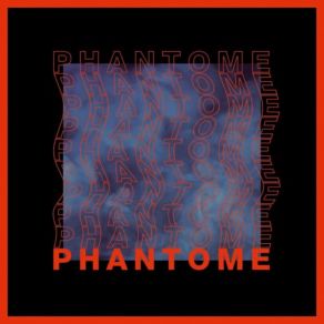 Download track Fam PHVNTOME