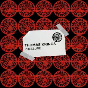 Download track Pressure (Extended Mix) Thomas Krings