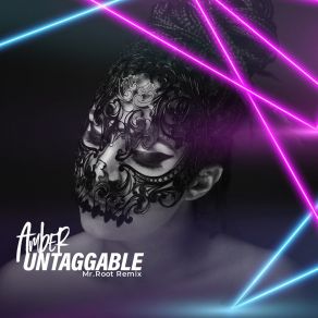 Download track Untaggable (Mr. Root Remix) Mr. Root