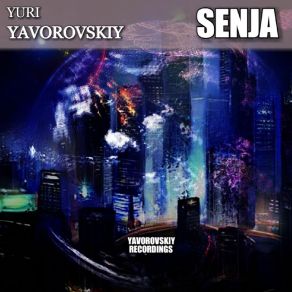 Download track Senja Yuri Yavorovskiy