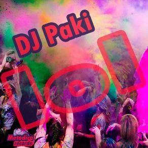 Download track Lol Dj Paki