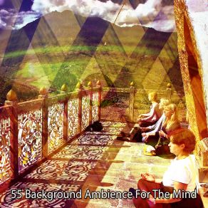 Download track Foundation Of A Healthy Mind Lullabies For Deep Meditation