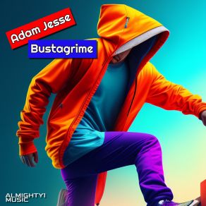 Download track Bustergrime (Radio Edit) Adam Jesse