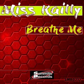 Download track Breathe Me (Toni Carmeni Remix) Miss Kailly