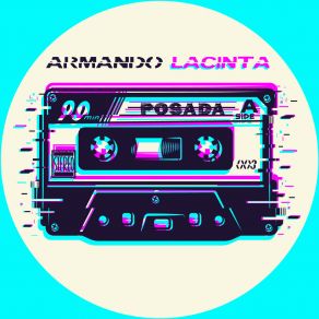 Download track Armando Lacinta 03B Posada