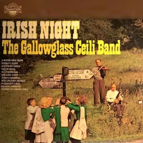 Download track A Nation Once Again Gallowglass Ceili Band