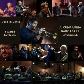 Download track So Centu Voce Di L'esse A Cumpagnia, Barga Jazz Ensemble