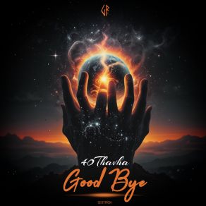 Download track Good Bye (Extended Mix) 40Thavha