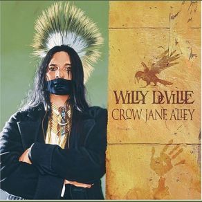 Download track (Don't Have A) Change Of Heart Willy DeVille