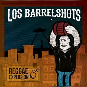 Download track Thrilla In Manila Los Barrelshots